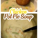 CHICKEN POT PIE SOUP