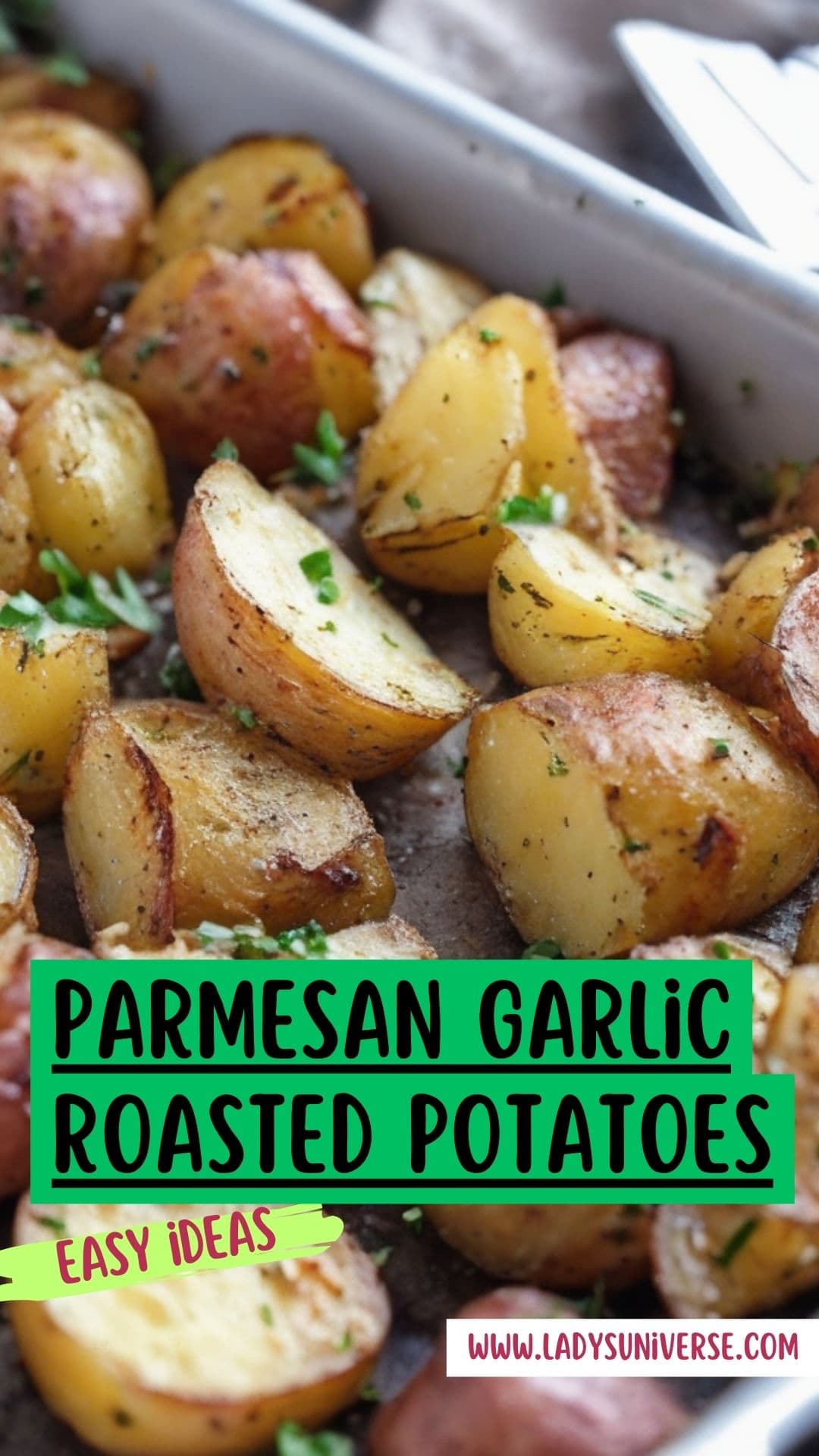 Parmesan Garlic Roasted Potatoes