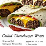 Grilled Cheeseburger Wraps