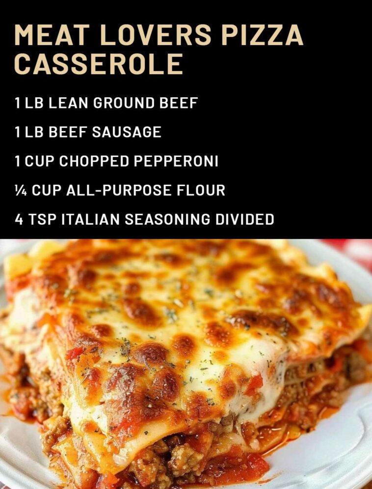 Meat Lovers Pizza Casserole