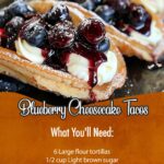 Blueberry Cheesecake Tacos