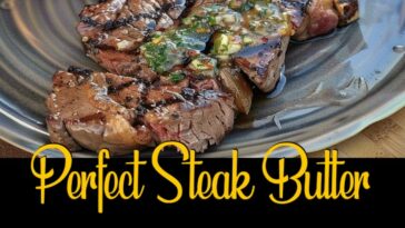 Perfect Steak Butter