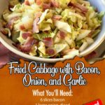 Fried Cabbage with Bacon, Onion, and Garlic