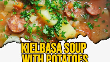 Kielbasa Soup with Potatoes