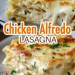 Chicken Alfredo Lasagna