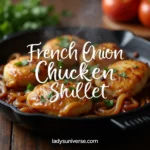 French Onion Chicken Skillet