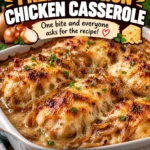 French Onion Chicken Casserole