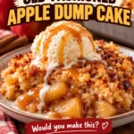 Old-Fashioned Apple Dump Cake